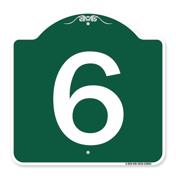 Signmission Designer Series Sign-Sign W/ Number 6, Green & White Aluminum Sign, 18" x 18", GW-1818-22893 A-DES-GW-1818-22893 - main